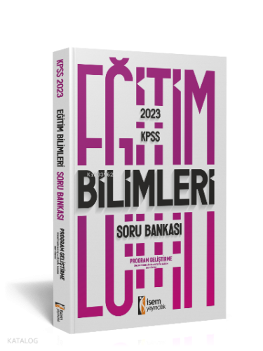 2023 Kpss Eğitim Bilimleri Program Geliştirme Soru Bankası | benlikita
