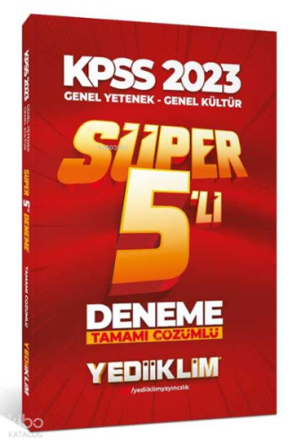 2023 KPSS Genel Yetenek Genel Kültür Tamamı Çözümlü Süper 5'li Deneme 