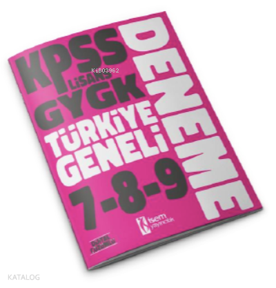 2023 Kpss Lisans Gygk Türkiye Geneli Deneme Seti 7-8-9