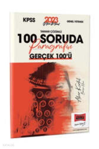 2023 KPSS Türkçe Tamamı Çözümlü 100 Soruda Paragrafın Gerçek 100'ü | b