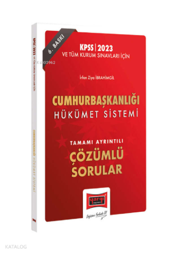 2023 KPSS ve Tüm Kurum Sınavları ;İçin Cumhurbaşkanlığı Hükümet Sistem
