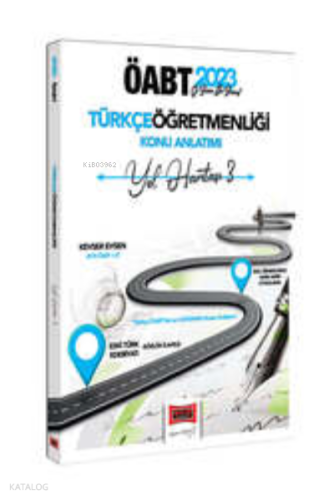 2023 ÖABT Türkçe Öğretmenliği Yol Haritası 3 Eski Türk Edebiyatı (Sözlük İlaveli) Konu Anlatımı