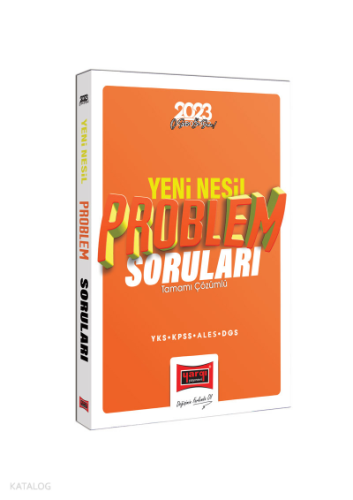 2023 YKS-KPSS-ALES-DGS Yeni Nesil Tamamı Çözümlü Problem Soruları +5 D
