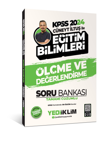 2024 KPSS Cüneyt İLTÜŞ İle Eğitim Bilimleri Ölçme Ve Değerlendirme Tam