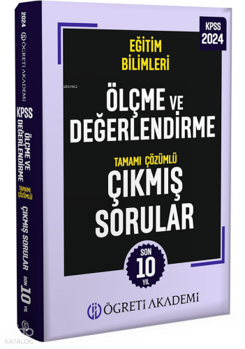 2024 KPSS Eğitim Bilimleri Ölçme ve Değerlendirme Tamamı Çözümlü Çıkmış Sorular