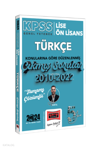 2024 KPSS Lise Ön Lisans Türkçe Konularına Göre Düzenlenmiş 2010-2022 