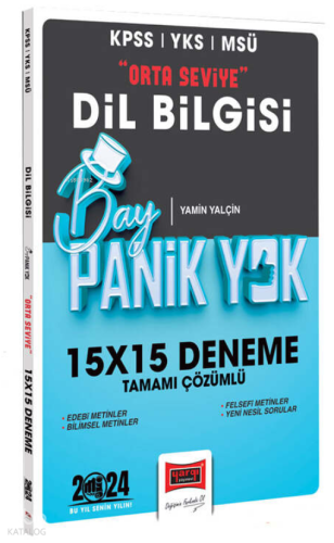2024 KPSS YKS MSÜ Bay Panik Yok Dil Bilgisi Orta Seviye Tamamı Çözümlü 15x15 Deneme