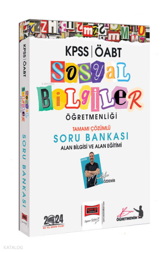 2024 ÖABT Sosyal Bilgiler Öğretmenliği Tamamı Çözümlü Soru Bankası