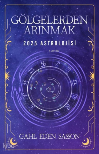 2025 Astrolojisi - Gölgelerden Arınmak | benlikitap.com