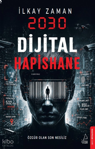 2030 Dijital Hapishane