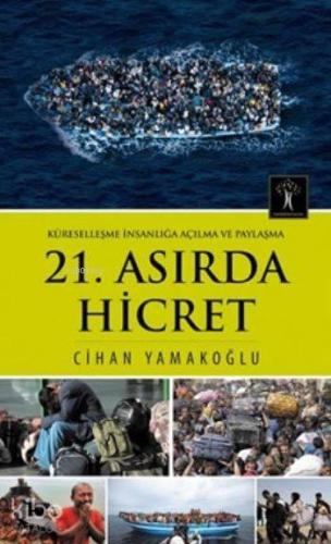 21.Asırda Hicret | benlikitap.com