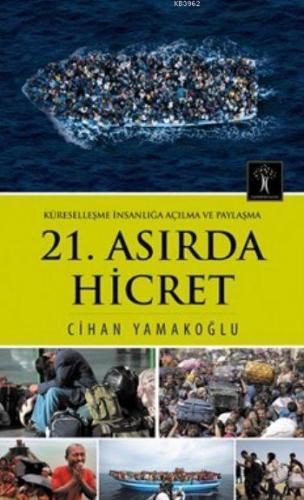 21.Asırda Hicret | benlikitap.com