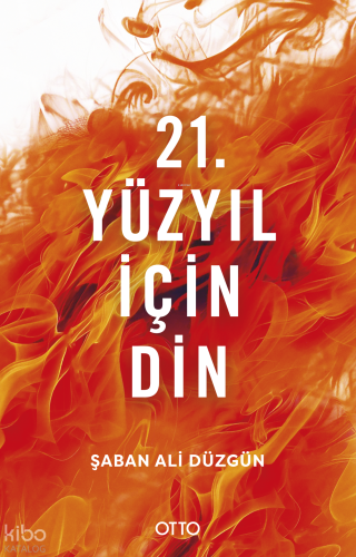 21. Yüzyıl İçin Din | benlikitap.com