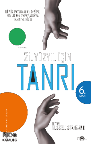 21 Yüzyıl için Tanrı
