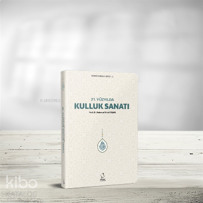 21. Yüzyılda Kulluk Sanatı (Cep Boy) | benlikitap.com