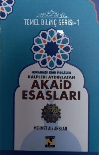 Kalpleri Aydınlatan Akaid Esasları | benlikitap.com