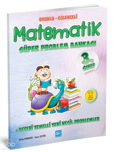 3. Sınıf Oyunlu - Eğlenceli Matematik Süper Problem Bankası | benlikit