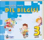 3. Sınıf| Uygulamalı Pratik Dil Bilgisi