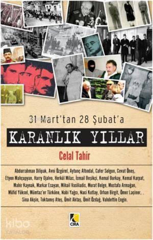 31 Mart'tan 28 Şubat'a - Karanlık Yıllar | benlikitap.com