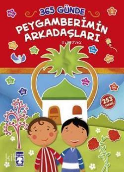 365 Günde Peygaberimin Arkadaşları (Ciltli); 7+ Yaş