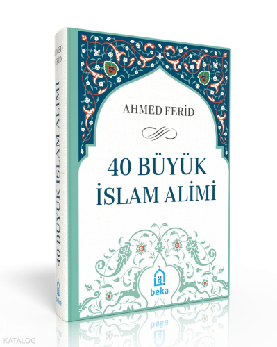 40 Büyük İslam Alimi (Ciltli)