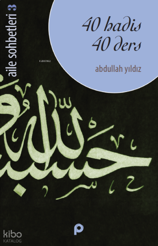 40 Hadis 40 Ders | benlikitap.com