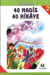 40 Hadis 40 Hikaye, 1-2-3 Takım; 6 Yaş ve Üstü (b. Boy) | benlikitap.c