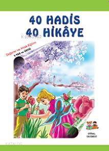 40 Hadis 40 Hikaye | benlikitap.com