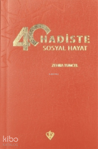 40 Hadiste Sosyal Hayat