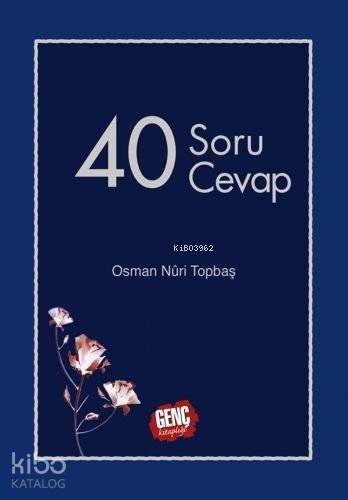 40 Soru 40 Cevap