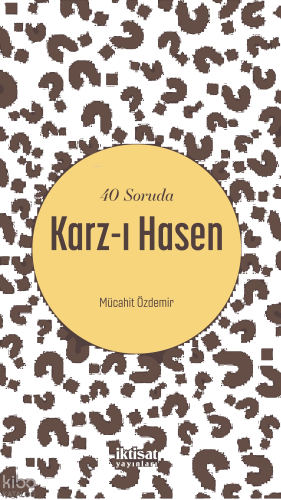 40 Soruda Karz-ı Hasen