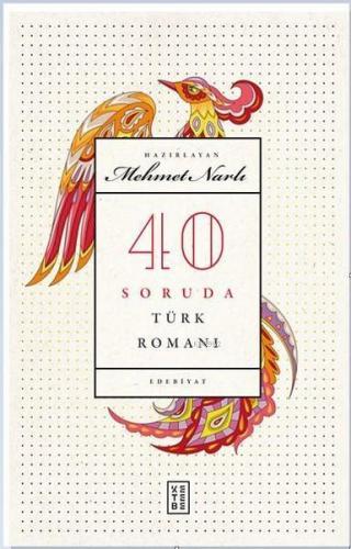 40 Soruda Türk Romanı | benlikitap.com