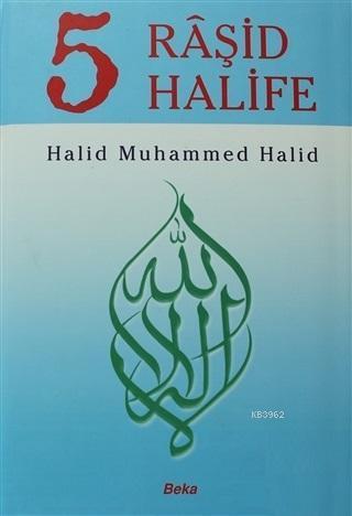 5 Raşid Halife (2. Hamur) | benlikitap.com