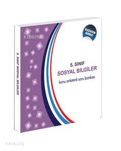 5.Sınıf Sosyal Bilgiler Konu Anlatımlı Soru Bankası; Kazanım Kodlu | b