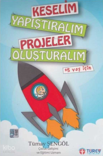 5+ Yaş Keselim Yapıştıralım Etkinlik Dosyası | benlikitap.com