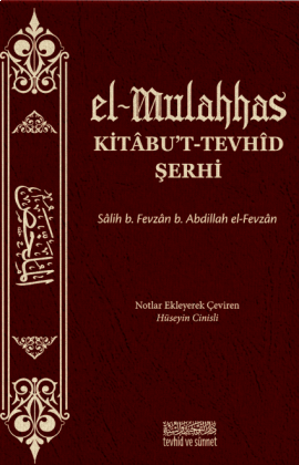 el-Mulahhas Kitabut Tevhîd Şerhi