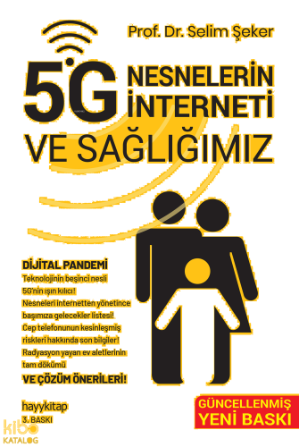 5G Nesnelerin İnterneti ve Sağlığımız