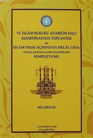 6. İslam Hukuku Anabilim Dalı Koordinasyon Toplantısı ve İslam Fıkhı A
