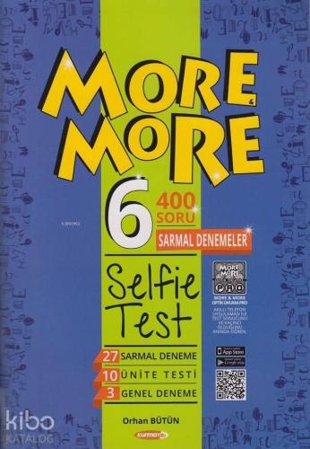6. Sınıf More More Selfie Test Kurmay ELT | benlikitap.com