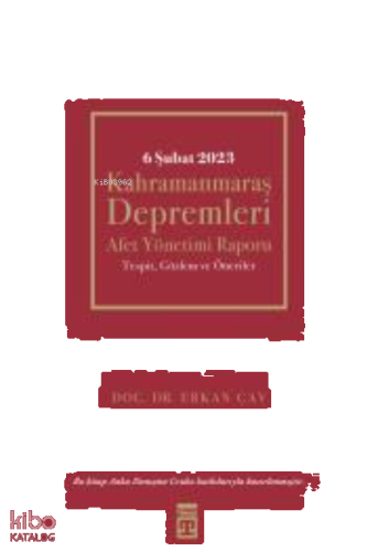 6 Şubat Kahramanmaraş Depremleri