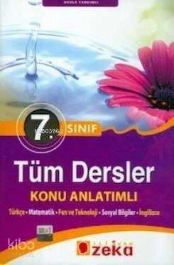 7. Sınıf Tüm Dersler Konu Anlatımlı