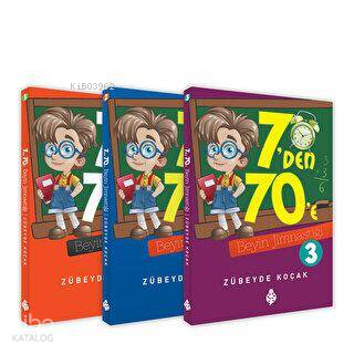 7'den 70'e Beyin Jimnastiği SETİ (3 Kitap)