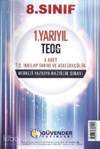 8. Sınıf 1. Yarıyıl TEOG 4 Adet T.C. İnkılap Tarihi ve Atatürkçülük; Merkezi Yazılıya Hazırlık Sınavı