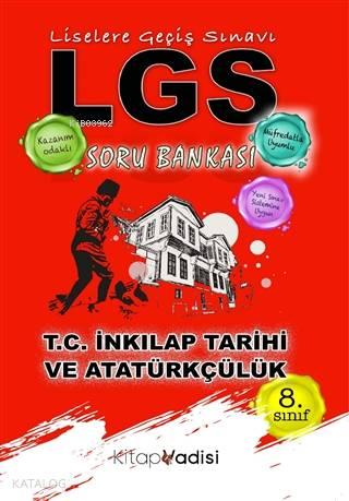 8. Sınıf LGS T.C. İnkılap Tarihi ve Atatürkçülük Soru Bankası | benlik