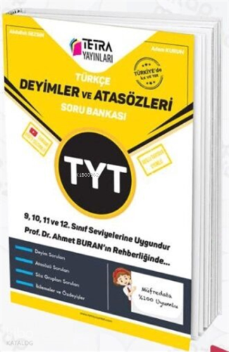 9,10,11 Ve 12. Sınıf Tyt Türkçe Deyimler Ve Atasözleri Soru Bankası" |