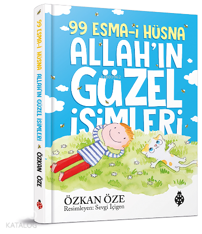 99 Esma-i Hüsna Allah'ın Güzel İsimleri
