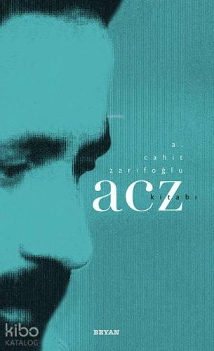 A. Cahit Zarifoğlu Kitabı / ACZ | benlikitap.com