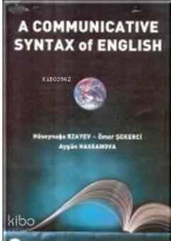 A Communicative Syntax Of English