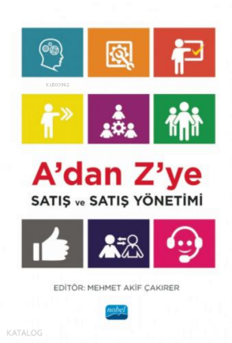 A’dan Z’ye Satış ve Satış Yönetimi