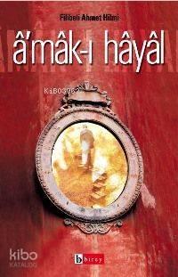 Â'mâk-ı Hâyâl | benlikitap.com
